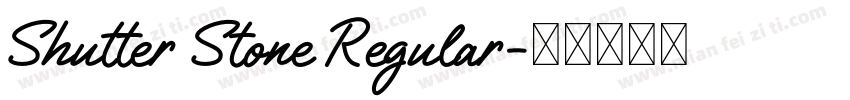Shutter Stone Regular字体转换